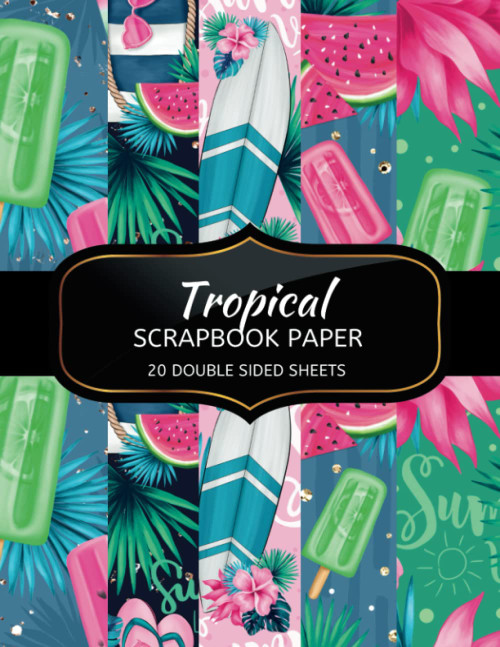 Tropical Scrapbook Paper