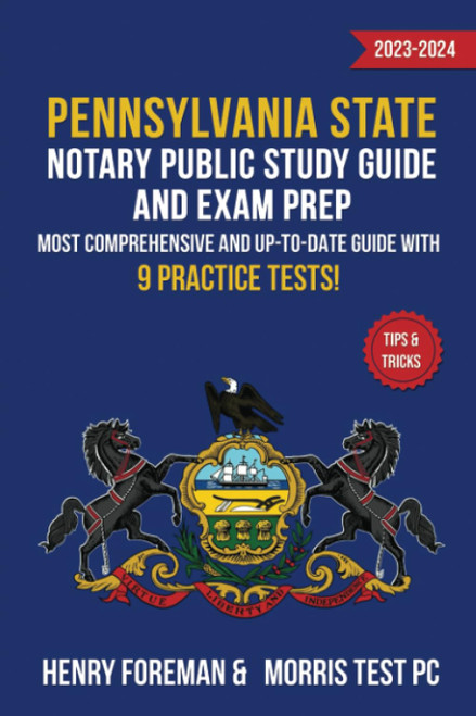 Pennsylvania State Notary Public Study Guide and Exam Prep 2023-2024