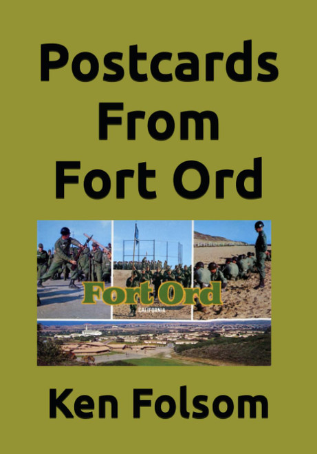 Postcards From Fort Ord