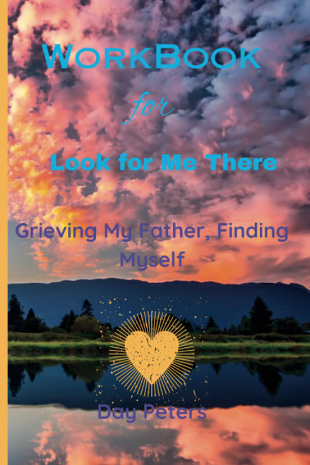 WorkBook for Look for Me There