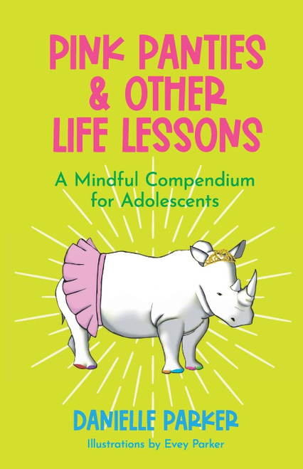 Pink Panties & Other Life Lessons