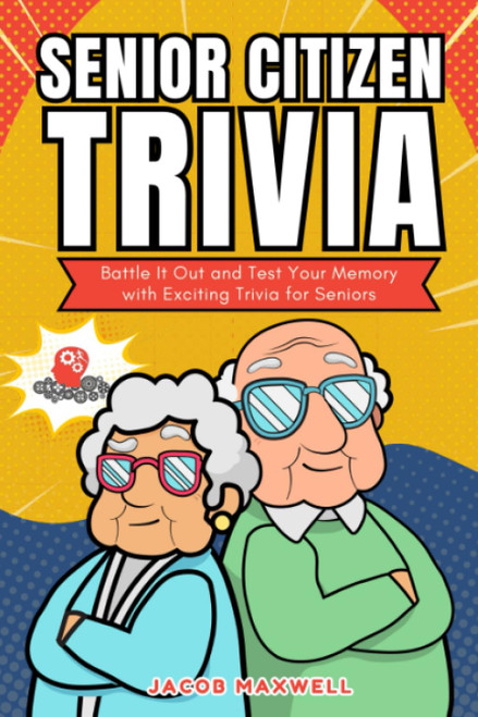 Senior Citizen Trivia