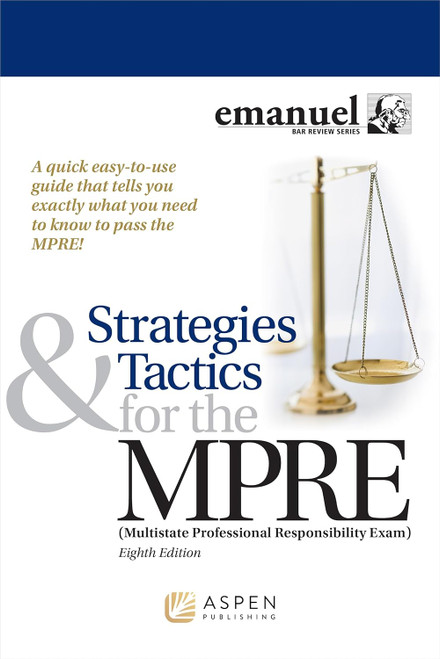 Strategies & Tactics for the MPRE (Bar Review Series)
