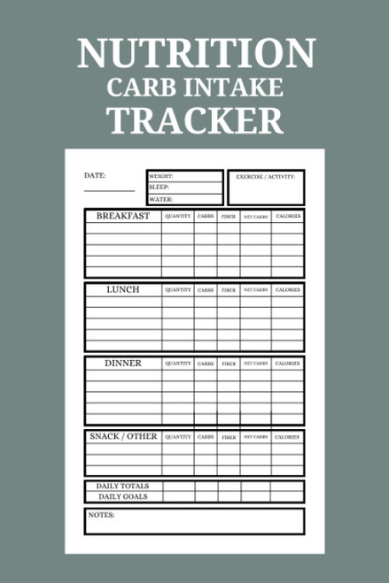 Nutrition Carb Intake Tracker Log Book