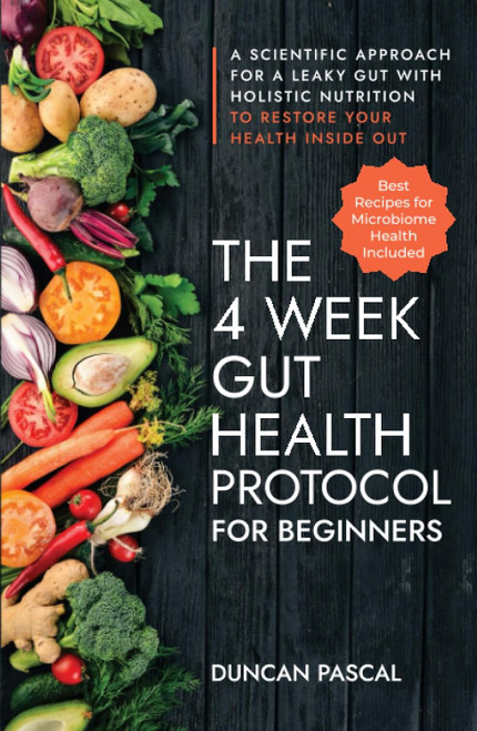 The 4-Week Gut Health Protocol for Beginners