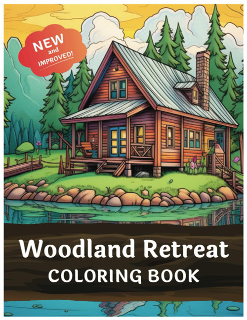 Woodland Retreat: 100 Pages of Tranquil Forest Hideaways Whimsical