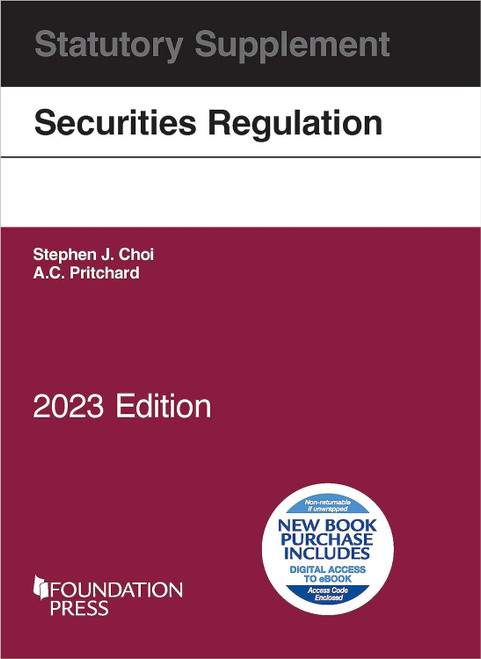Securities Regulation Statutory Supplement 2023 Edition
