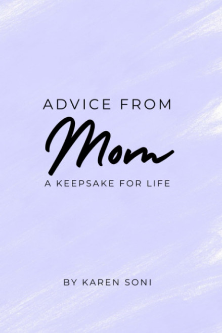 Advice from Mom: A Keepsake for Life