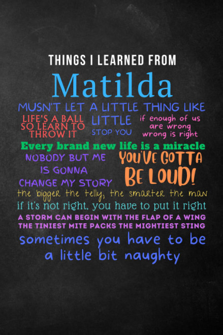Things I Learned from Matilda