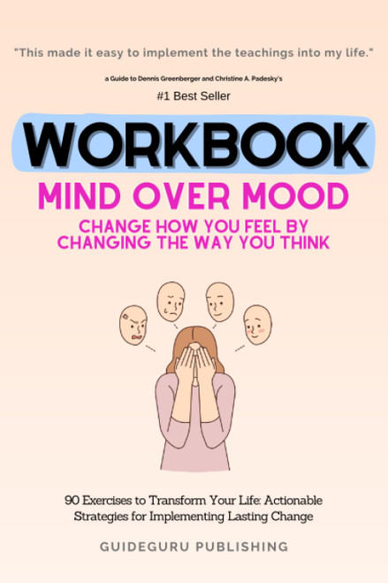 Workbook For Mind Over Mood