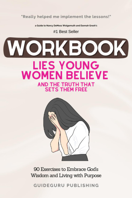 Workbook For Lies Young Women Believe