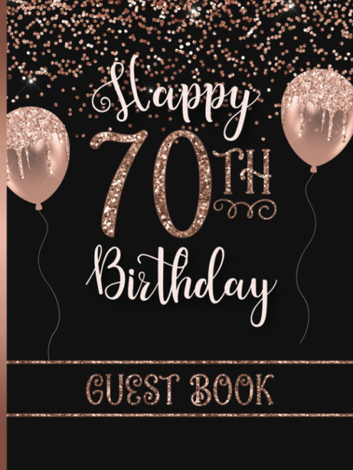 Happy 70th Birthday Guest Book