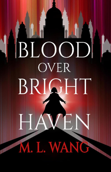 Blood Over Bright Haven