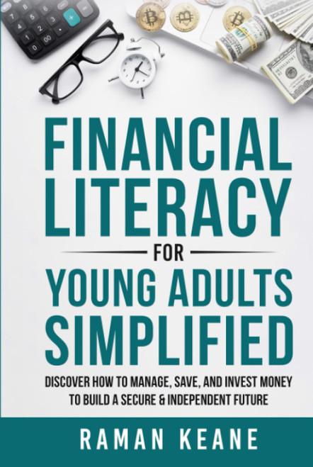 Financial Literacy for Young Adults Simplified