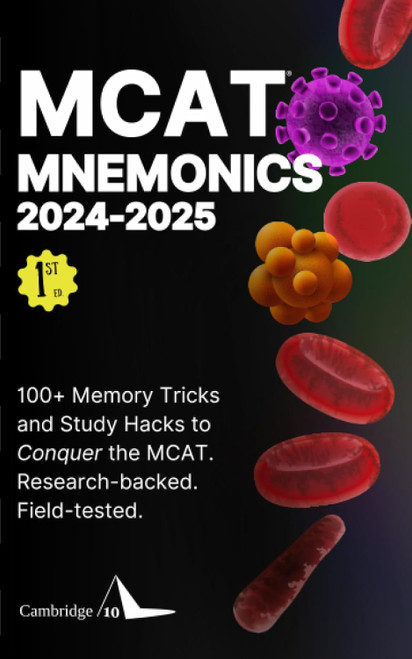 MCAT Mnemonics 2024-2025: 100+ Memory Tricks Study Strategies for