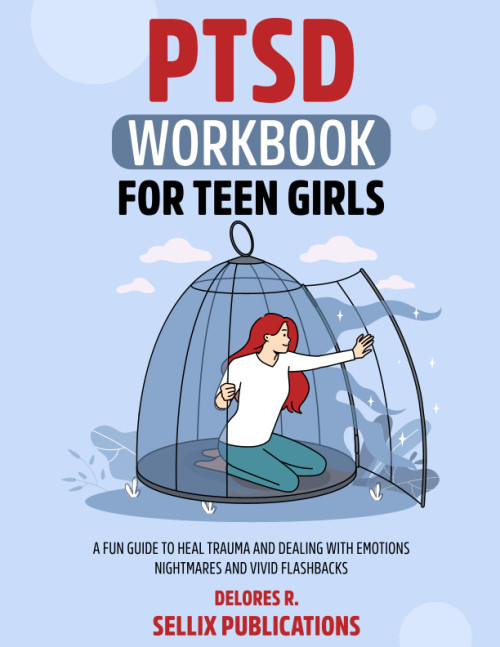 Ptsd Workbook for Teen Girls