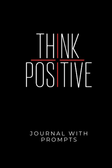 Think Positive Journal