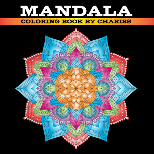 Mandala Coloring Book By Chariss: Interesting Mandala patterns for