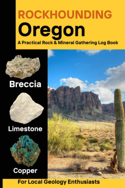 Rockhounding in Oregon