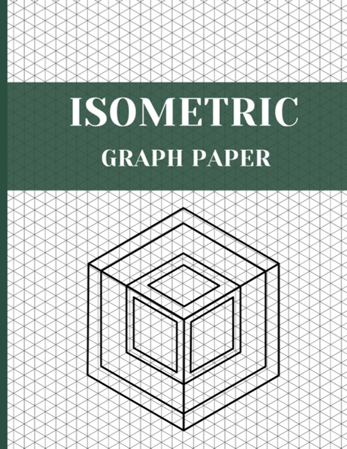 Isometric Graph Paper: Notebook