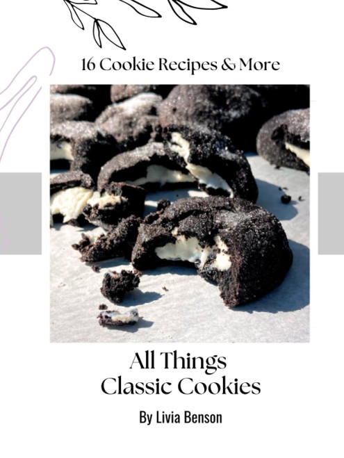 All Things Classic Cookies | 16 Cookie Recipes & More