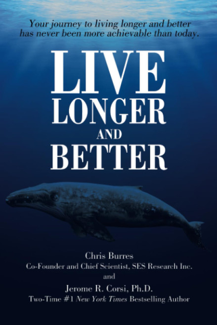Live Longer and Better