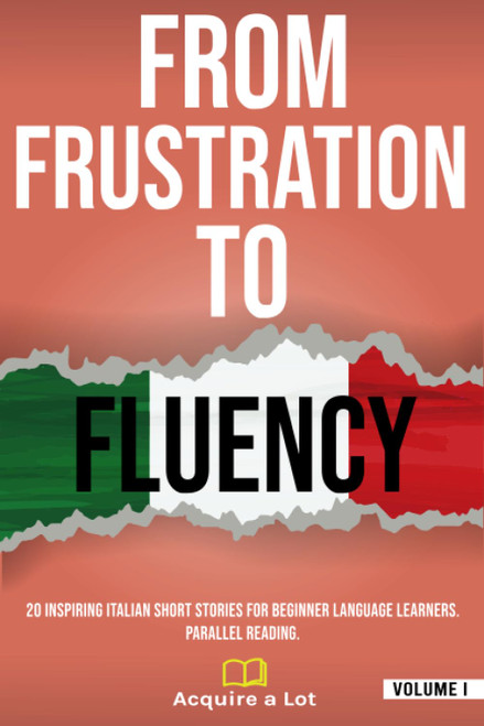 From Frustration to Fluency
