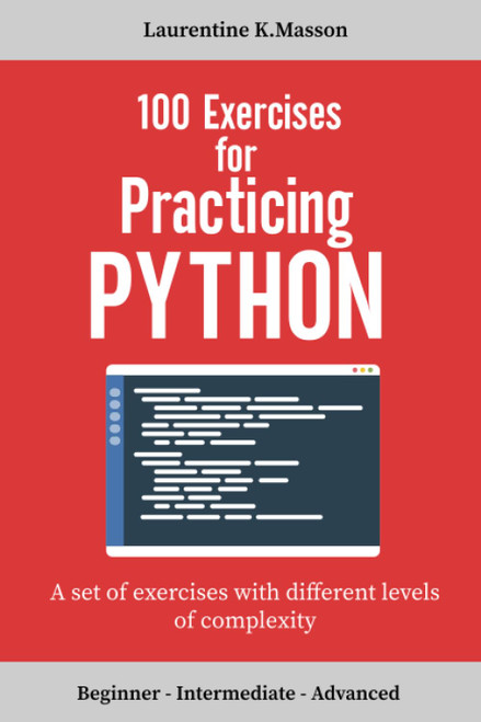 100 Exercises for Practicing Python