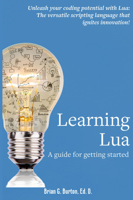 Learning Lua: A guide for getting started