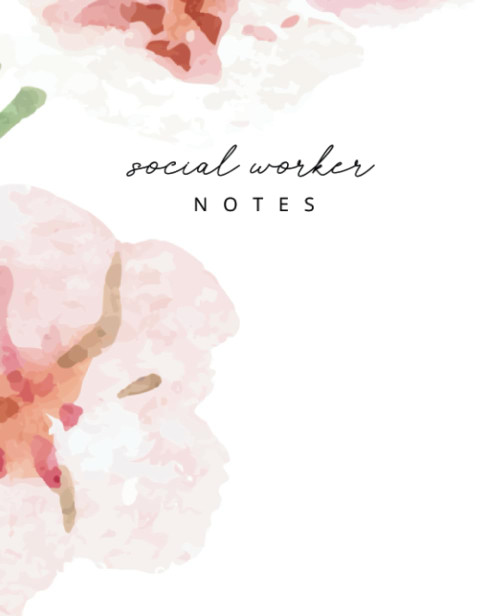 Social Worker Notes - 7.5x9.25in Notebook - Journal - College Ruled -
