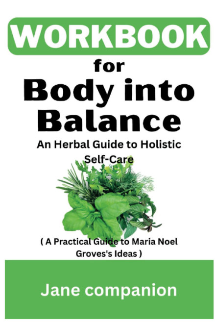 Workbook For Body into Balance