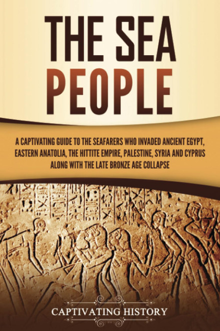 The Sea People: A Captivating Guide to the Seafarers Who Invaded