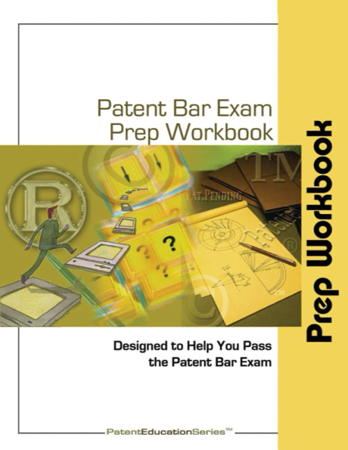 Patent Bar Exam Prep Workbook - MPEP Ed9 Revision 07.2022