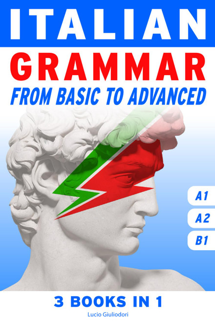 Italian Grammar from basic to advanced