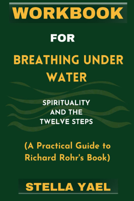 Workbook For Breathing Under Water