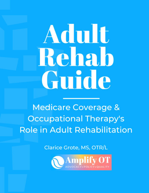 Occupational Therapy Book; Textbook; Adult Rehab Guide