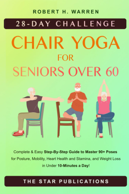 Chair Yoga For Seniors Over 60