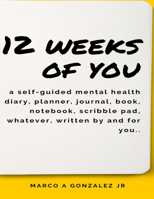 12 Weeks of You