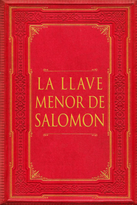 La Llave Menor de Salomon [Spanish Edition]
