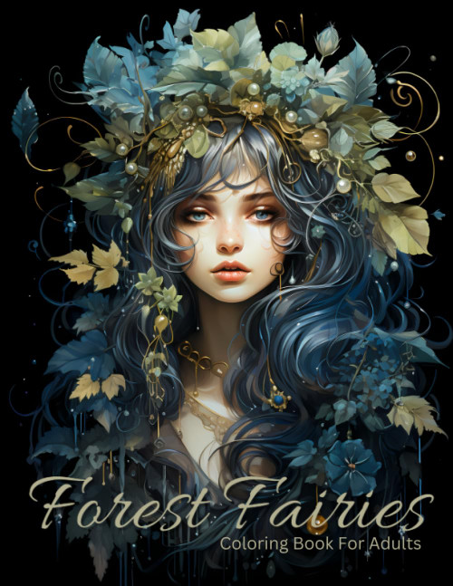 Forest Fairies Coloring Book For Adults