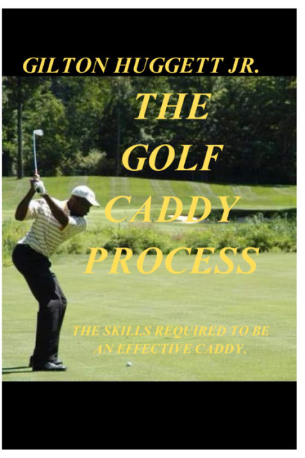 The Golf Caddy Process