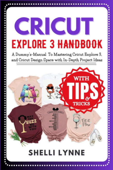 CRICUT EXPLORE 3 HANDBOOK