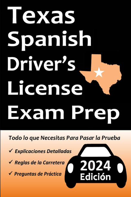 Preparacion para el Examen de Licencia de Conducir en espanol de Texas