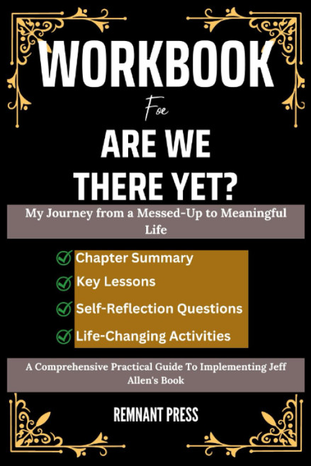 Workbook for Are We There Yet?