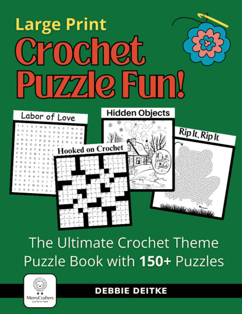 Crochet Puzzle Fun!: 150+ Crochet Theme Puzzles Large Print The