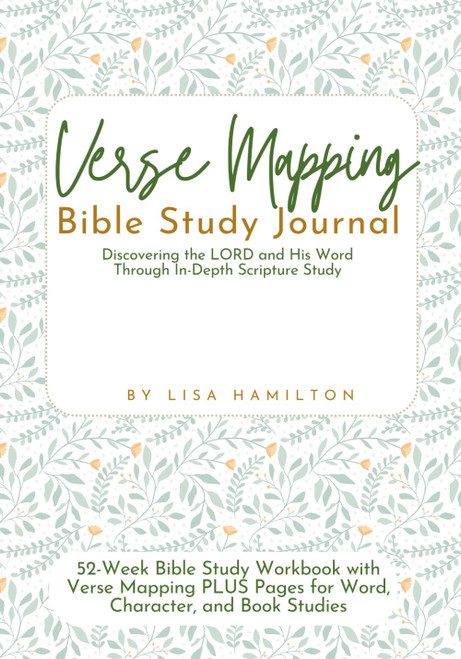 Verse Mapping Bible Study Journal - In-Depth Personal Scripture Study