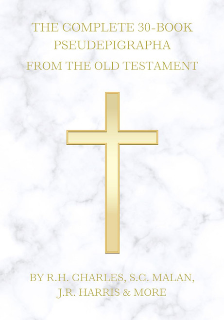 The Complete 30-Book Pseudepigrapha From the Old Testament