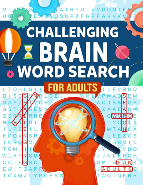 Challenging Brain: High-Level Word Search for Adults and Seniors with