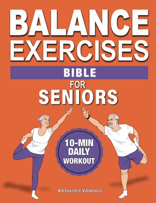Balance Exercises Bible for Seniors
