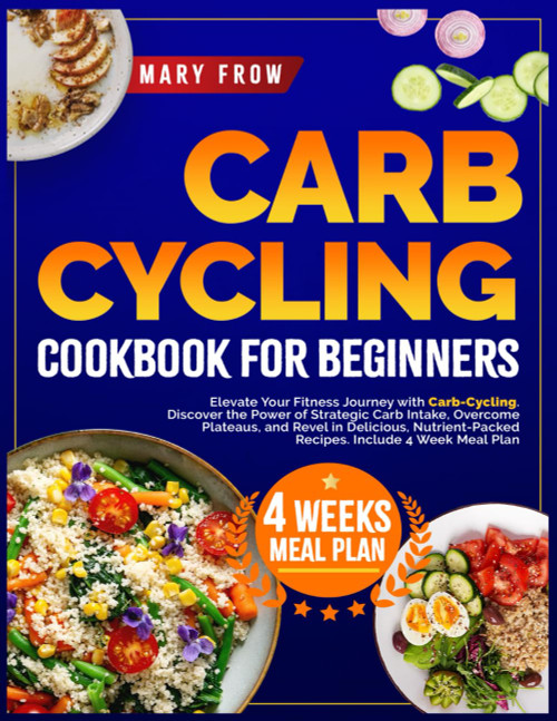 Carb Cycling Cookbook for Beginners